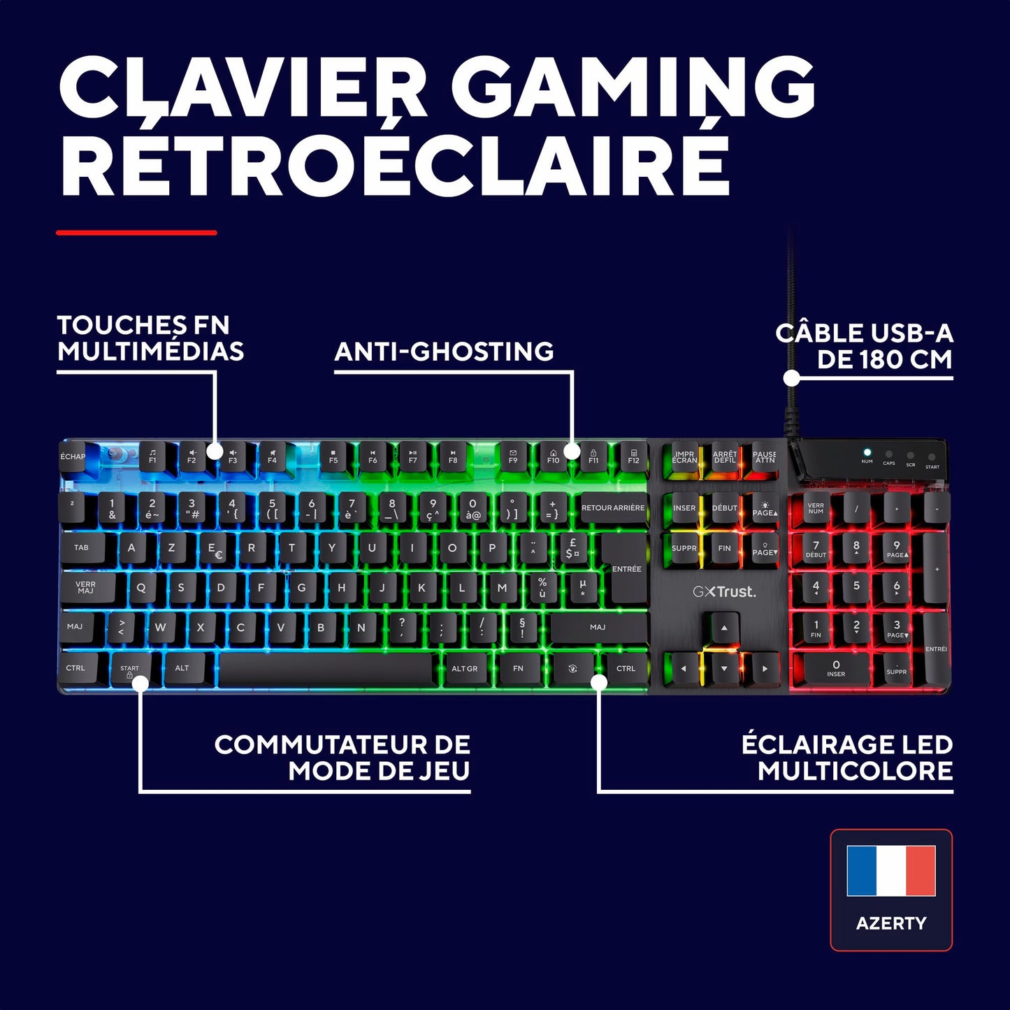 Trust GXT 835 Clavier Gamer AZERTY RGB, Membrane, Anti-ghosting, USB